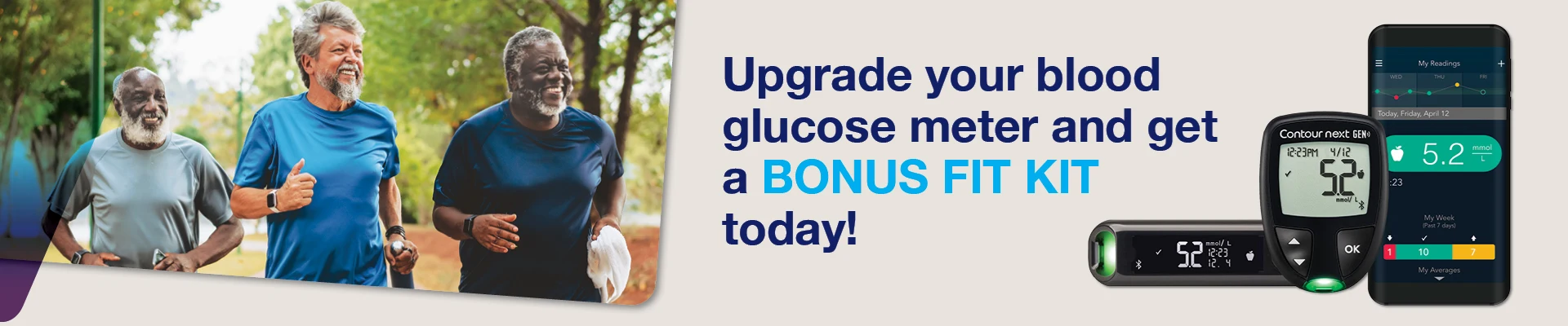 Upgrade your blood glucose meter and get a BONUS FIT KIT today